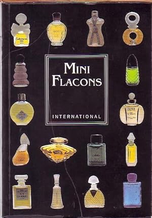 Bild des Verkufers fr Mini Flacons International. Nachschlagewerk. zum Verkauf von Antiquariat Carl Wegner