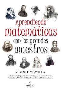 Imagen del vendedor de APRENDIENDO MATEMATICAS CON LOS GRANDES MAESTROS a la venta por KALAMO LIBROS, S.L.