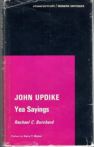 Immagine del venditore per John Updike: Yea Sayings (Crosscurrents: Modern Critiques Series) venduto da Dorley House Books, Inc.