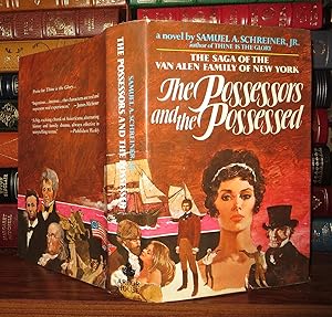 Seller image for THE POSSESSORS AND THE POSSESSED The Saga of the Van Alen Family of New York : a Novel for sale by Rare Book Cellar