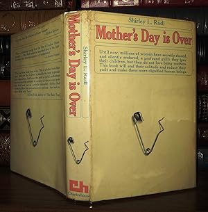 Imagen del vendedor de MOTHER'S DAY IS OVER a la venta por Rare Book Cellar