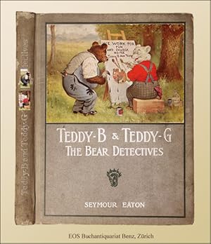 Seller image for Teddy-B and Teddy-G. The bear detectives. for sale by EOS Buchantiquariat Benz