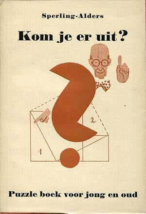 Seller image for Kom je er uit ? Puzzle boek voor jong en oud for sale by Sylvain Par