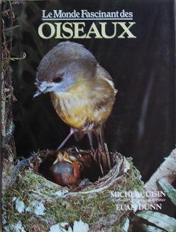 Imagen del vendedor de Le monde fascinant des oiseaux. a la venta por Librairie les mains dans les poches