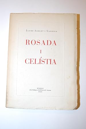 Seller image for Rosada I Celstia. for sale by BALAGU LLIBRERA ANTIQURIA