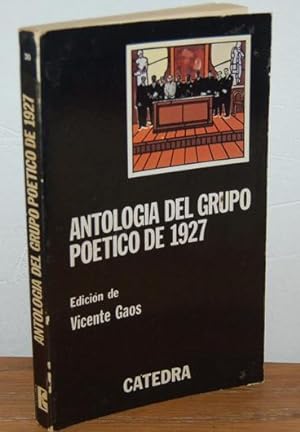 Seller image for ANTOLOGA DEL GRUPO POTICO DE 1927 for sale by EL RINCN ESCRITO