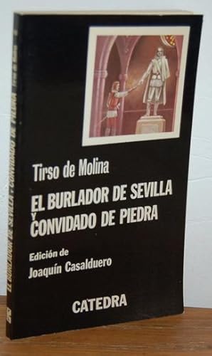 Seller image for EL BURLADOR DE SEVILLA Y CONVIDADO DE PIEDRA for sale by EL RINCN ESCRITO