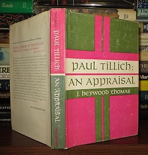 Seller image for PAUL TILLICH An Appraisal for sale by Rare Book Cellar