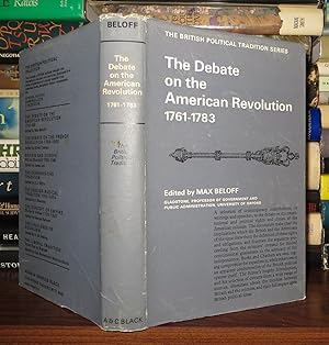 DEBATE ON THE AMERICAN REVOLUTION, 1761-83