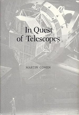Imagen del vendedor de In Quest of Telescopes a la venta por Charles Lewis Best Booksellers