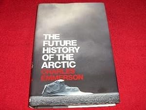 The Future History of The Arctic
