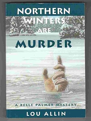 Imagen del vendedor de Northern Winters Are Murder a la venta por Riverwash Books (IOBA)