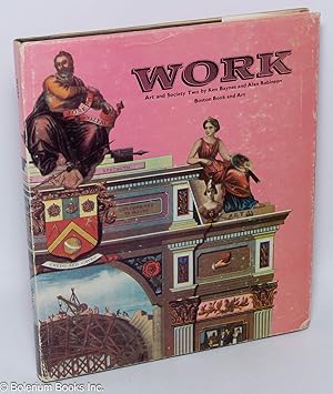 Imagen del vendedor de Work: art and society two a la venta por Bolerium Books Inc.