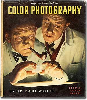 Bild des Verkufers fr My Experiences in Color Photography zum Verkauf von Between the Covers-Rare Books, Inc. ABAA
