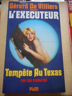 Imagen del vendedor de L'executeur - n 18 - Tempete au Texas a la venta por Frederic Delbos