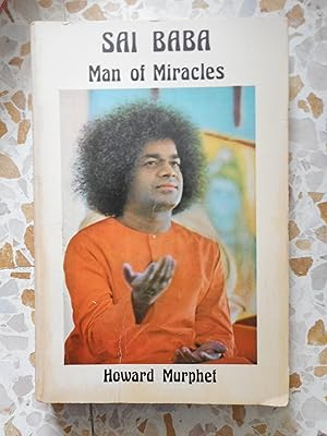 Seller image for Sai Baba - Man of miracles (ouvrage en langue anglaise) for sale by Frederic Delbos