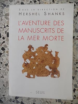 Image du vendeur pour L'aventure des manuscrits de la mer morte mis en vente par Frederic Delbos