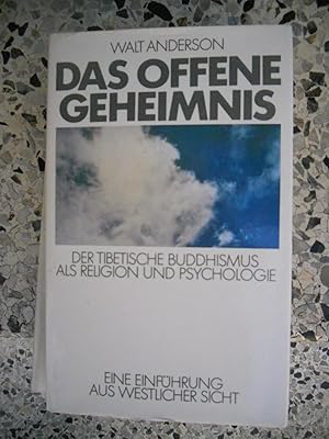 Image du vendeur pour Das offene Geheimnis - Der tibetische Buddhismus als Religion und Psychologie mis en vente par Frederic Delbos