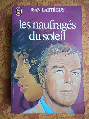 Seller image for Les naufrages du soleil for sale by Frederic Delbos