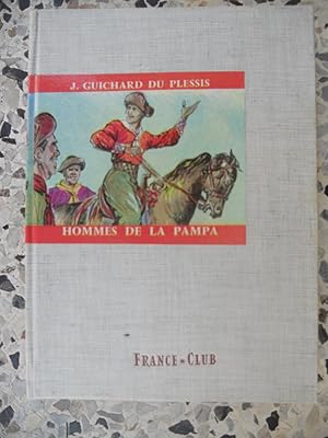 Imagen del vendedor de Hommes de la pampa a la venta por Frederic Delbos