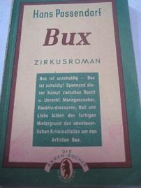 Seller image for Bux Ein Zirkusroman for sale by Alte Bcherwelt