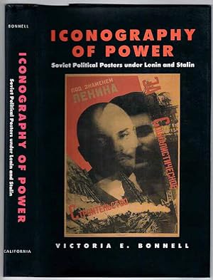Seller image for Iconography of Power. Soviet Political Posters under Lenin and Stalin for sale by POLIART Beata Kalke
