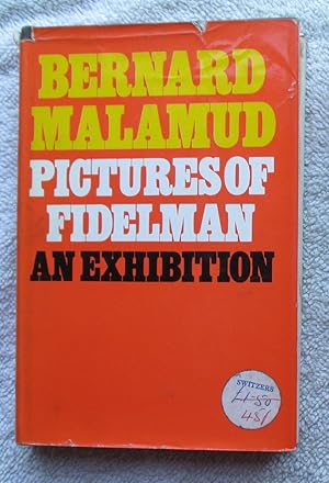 Bild des Verkufers fr Pictures of Fidelman - An Exhibition zum Verkauf von Glenbower Books