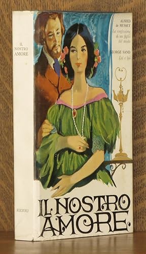 Seller image for IL NOSTRO AMORE for sale by Andre Strong Bookseller
