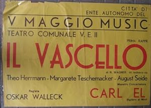 MANIFESTO MAGGIO MUSICALE FIORENTINO - 1939 - IL VASCELLO FANTASMA - maestro CARL EMENDRORFF - re...