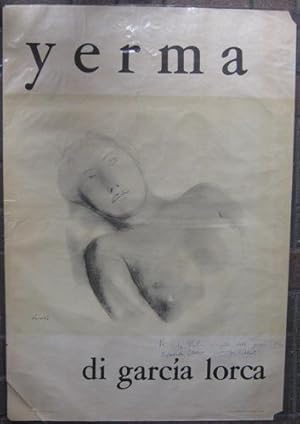 YERMA di GARCIA LORCA . bel manifesto della rappresentazione teatrale del 1971 con protagonista E...