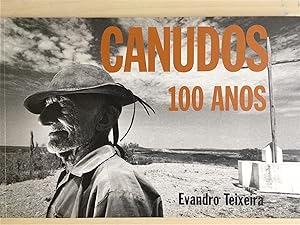 Imagen del vendedor de Evandro Teixeira: CANUDOS 100 Anos a la venta por ART...on paper - 20th Century Art Books