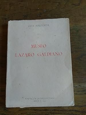 Imagen del vendedor de GUA ABREVIADA DEL MUSEO LZARO GALDIANO a la venta por Librera Pramo