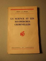 Seller image for La Science et Les Recherches Criminelles for sale by Domifasol