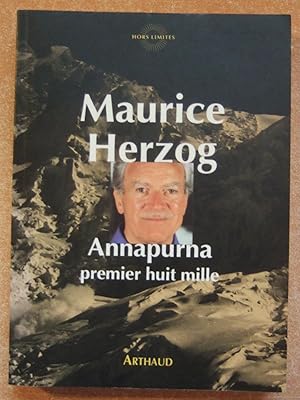 Image du vendeur pour Annapurna premier huit Mille mis en vente par Domifasol