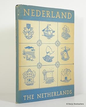 The Netherlands Seen By the Tourist