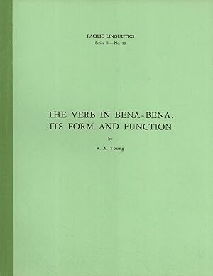 Image du vendeur pour The Verb in Bena-Bena: Its Form and Function (Pacific Linguistics, B-18) mis en vente par Masalai Press