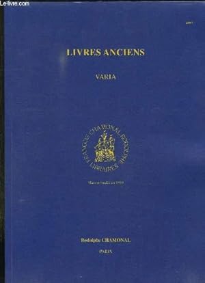 Seller image for CATALOGUE DE LIVRES ANCIENS VARIA. for sale by Le-Livre