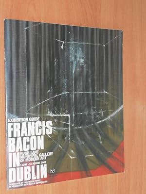 Bild des Verkufers fr Exhibition Guide Francis Bacon in Dublin Hugh Lane Municipal Gallery of Modern Art 1 June - 31 August 2000 zum Verkauf von Dublin Bookbrowsers
