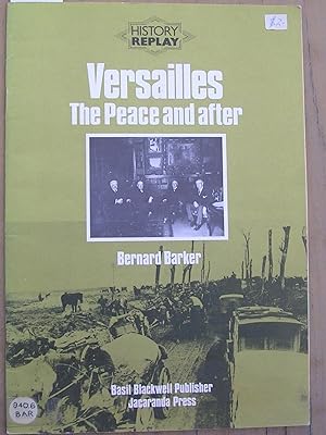 Seller image for Versailles: The Peace and After for sale by Laura Books