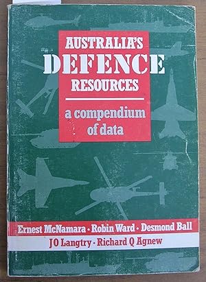 Seller image for Australia's Defence Resources: A Compendium of Data for sale by Laura Books