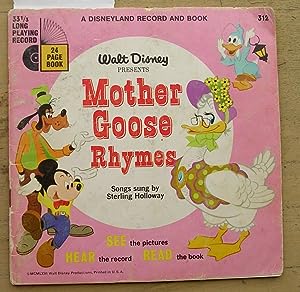 A Disneyland Record and Book: Walt Disney Presents Mother Goose Rhymes: With Songs Sung By Sterli...
