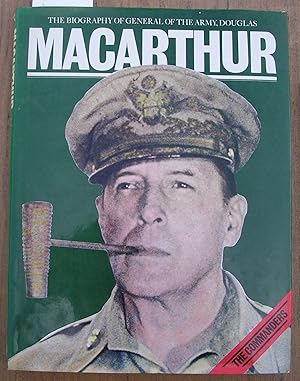 Seller image for The Biography of General of the Army, Douglas Macarthur for sale by Laura Books