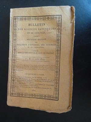 Bulletin Des Sciences Naturelles et De Geologie Deuxieme Section Du Bulletin Universel Des Scienc...