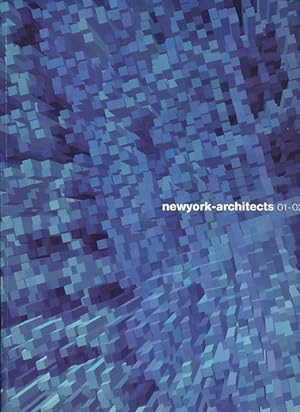 Image du vendeur pour Newyork-Architects 01-02. Preface Susan Sirefman. mis en vente par Fundus-Online GbR Borkert Schwarz Zerfa