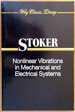 Nonlinear Vibrations in Mechanical and Electrical Systems