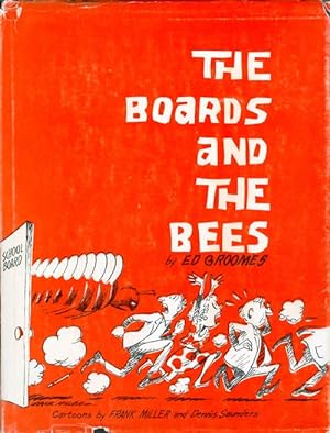 Seller image for The Boards and The Bees for sale by The Haunted Bookshop, LLC