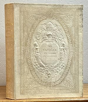 Immagine del venditore per The VATICAN. Its History. Its Treasures venduto da Tavistock Books, ABAA