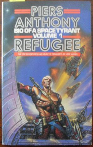 Refugee: Bio of a Space Tyrant (Volume 1)