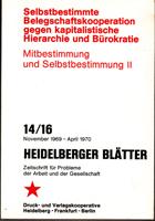Heidelberger Blätter - Zeitschrift für Probleme der Arbeit und der Gesellschaft 14/16, November 1...