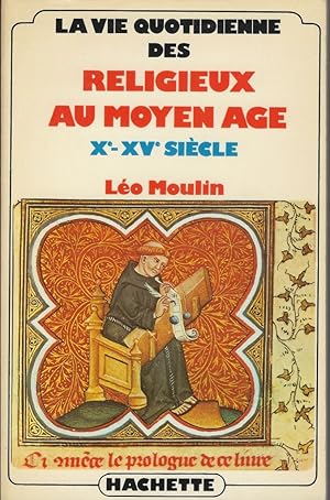 Image du vendeur pour La vie quotidienne au Moyen Age Xe-XVe sicle mis en vente par Librairie Archaion